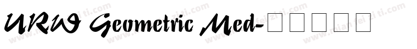 URW Geometric Med字体转换